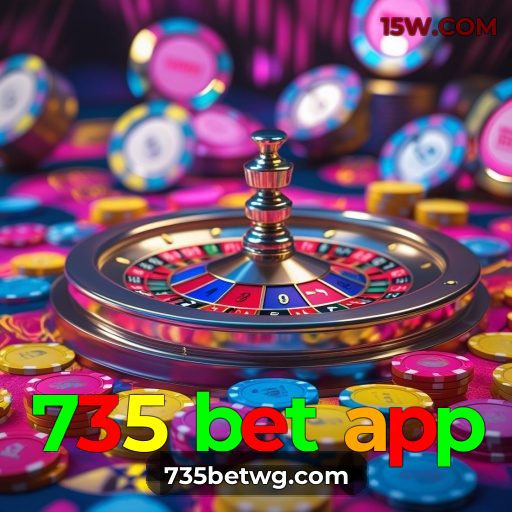 Jogue Slots Online no 735 bet app | Ganhe Bônus de Boas-Vindas Hoje 